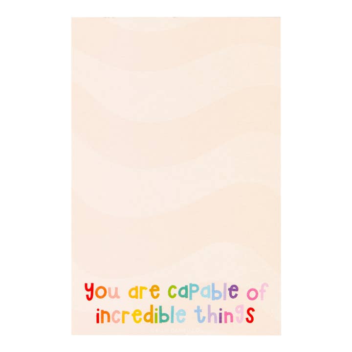 Callie Danielle 4x6 Notepad - Incredible Things
